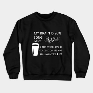 Music Funnies - Lyrics & Beer Crewneck Sweatshirt